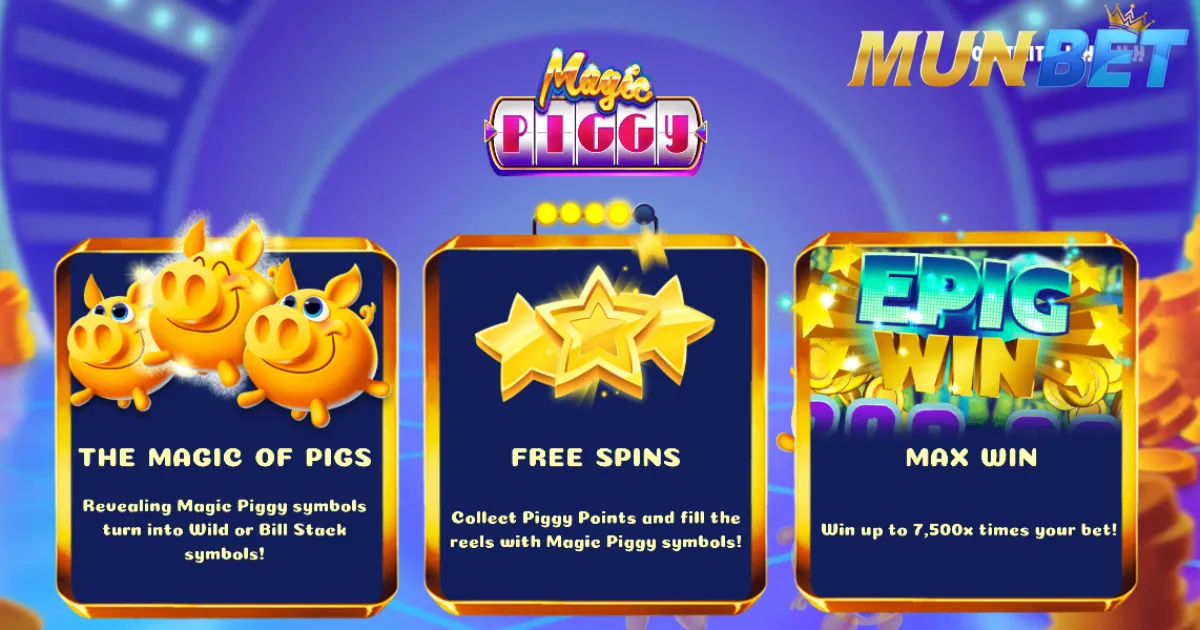 คำแนะนำวิธีการเล่น Magic Piggy ที่ Munbet